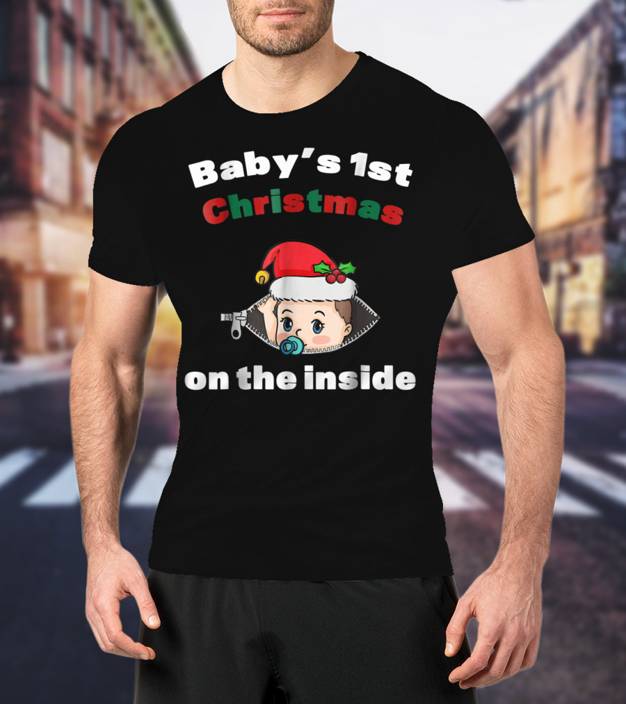Baby's 1st Christmas On The Inside Mom To Be Santa Hat Zipper T-Shirt