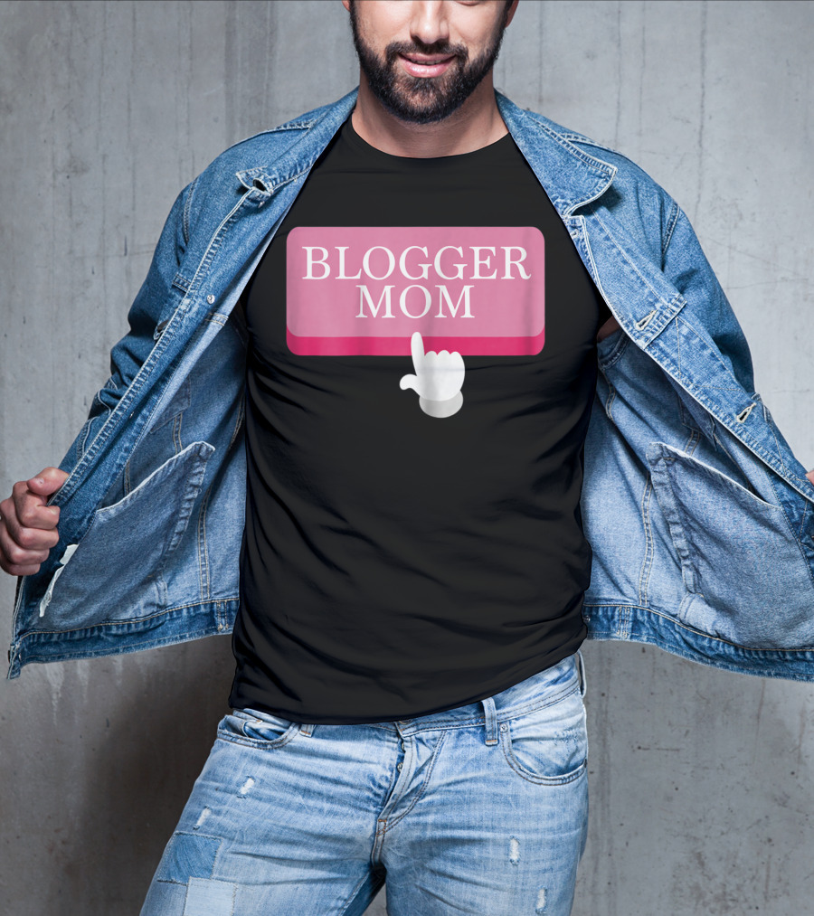 BLOGGER MOM T-Shirt