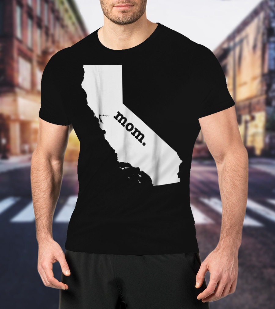 California Mom T-Shirt