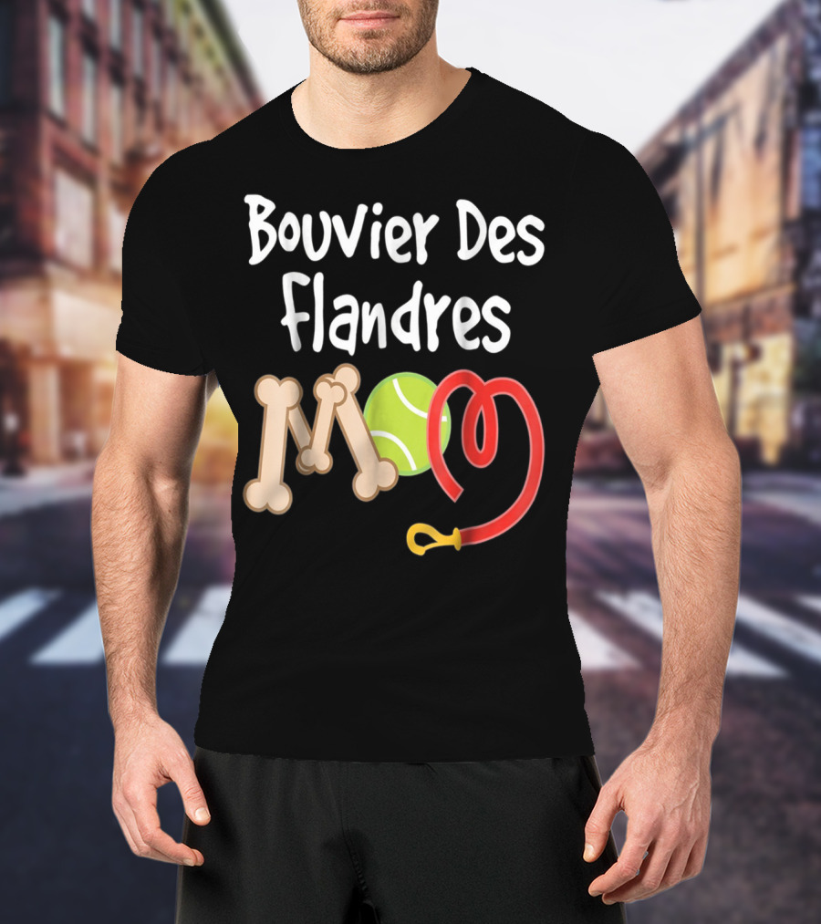 Bouvier Des Flandres Mom Bone Tennis Ball Leash T-Shirt