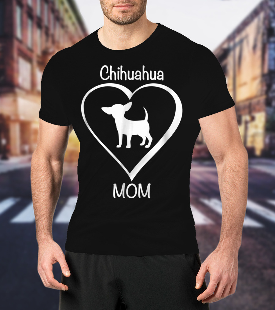 Chihuahua Mom Heart Silhouette Love T-Shirt