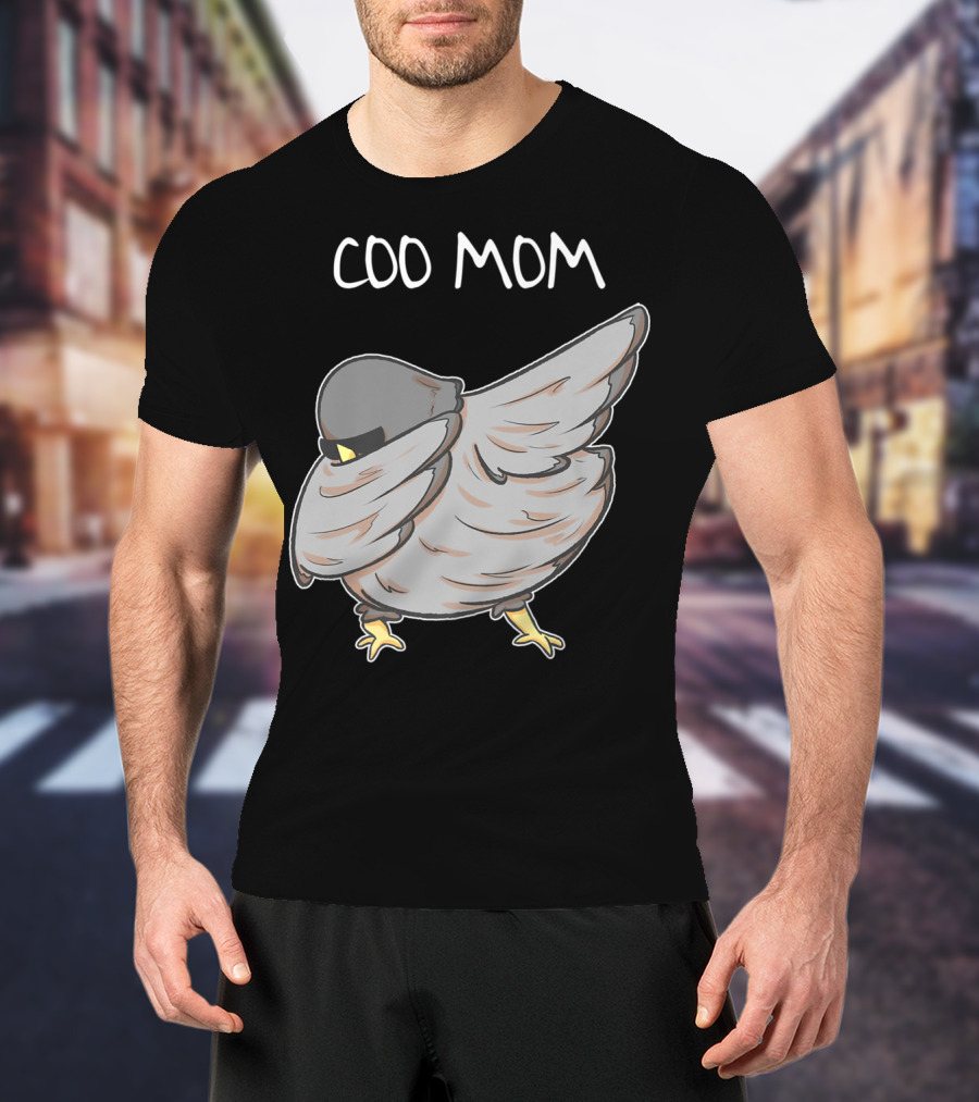 Coo Mom Pigeon Funny Cool Bird Pun Dabbing T-Shirt