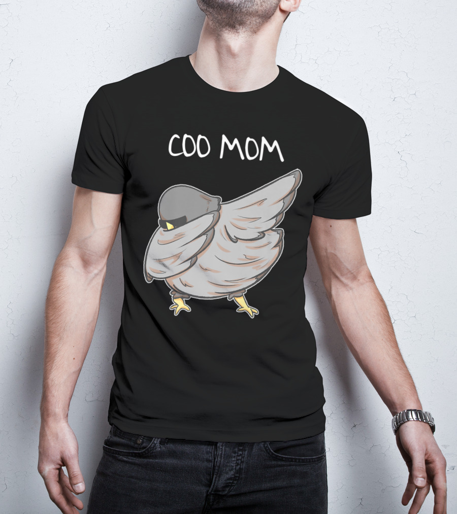 Coo Mom Pigeon Funny Cool Bird Pun Dabbing T-Shirt