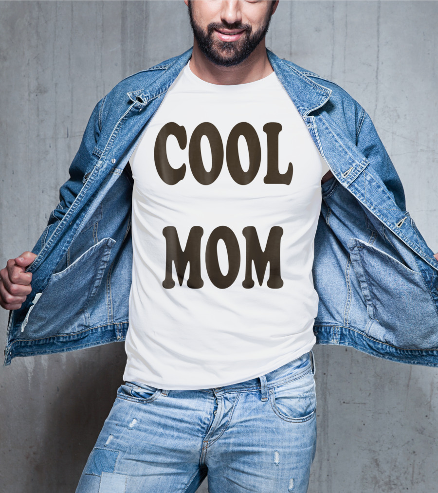 COOL MOM T-Shirt