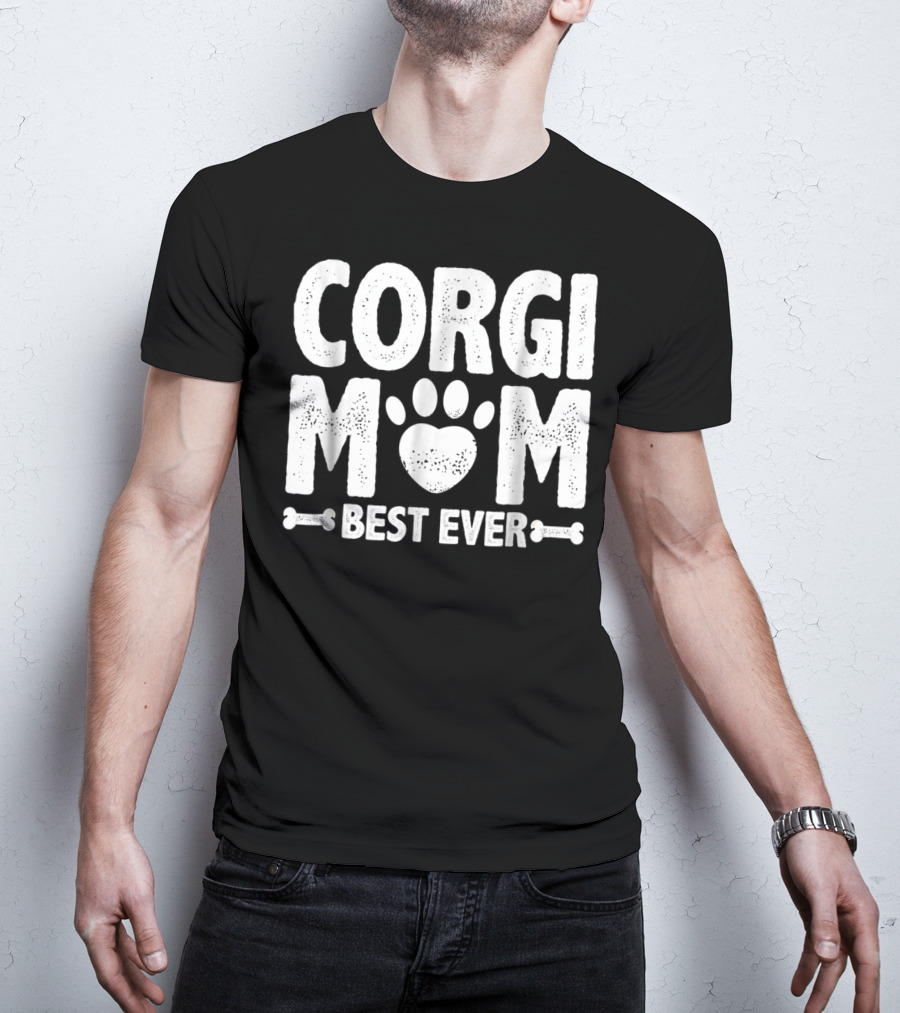 Corgi Mom Best Ever T-Shirt