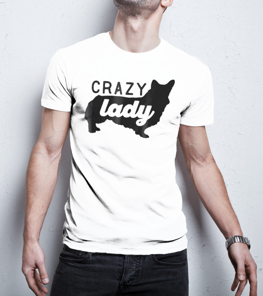 Crazy Corgi Lady Dog Mom Mama Corgi Lover T-Shirt