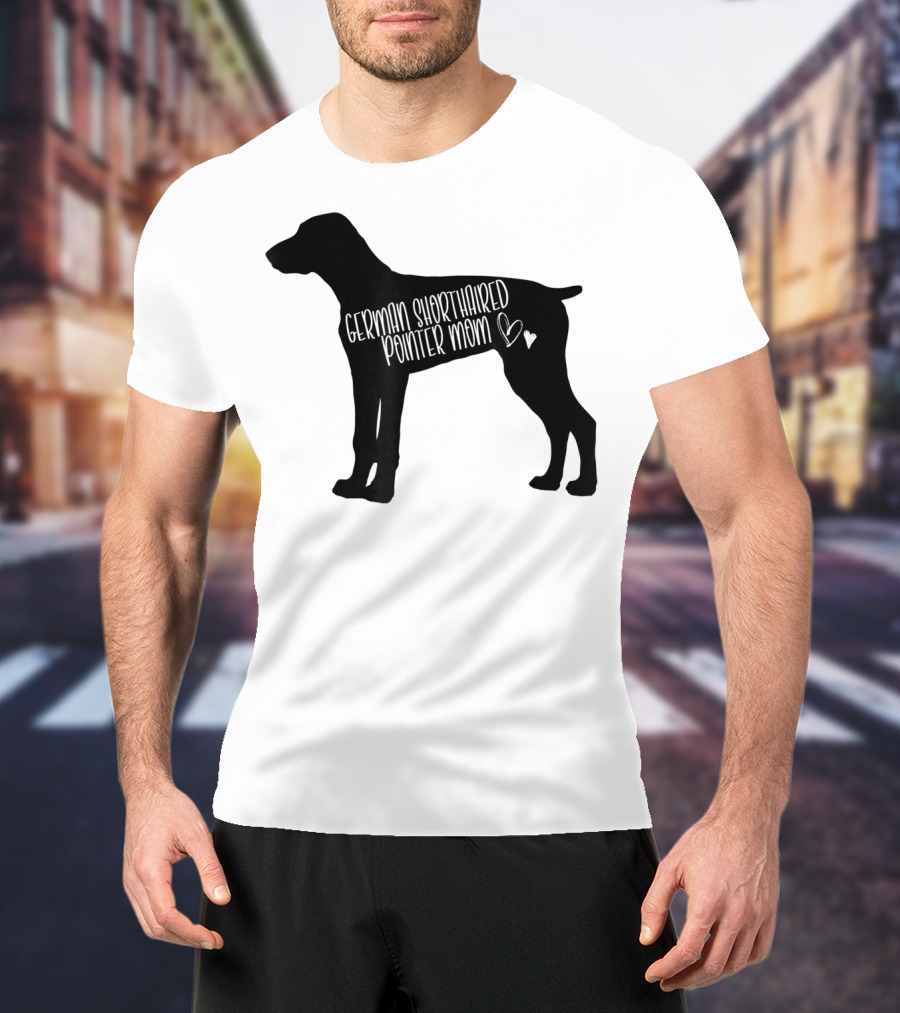 German Shorthaired Pointer Mom ♥ T-Shirt