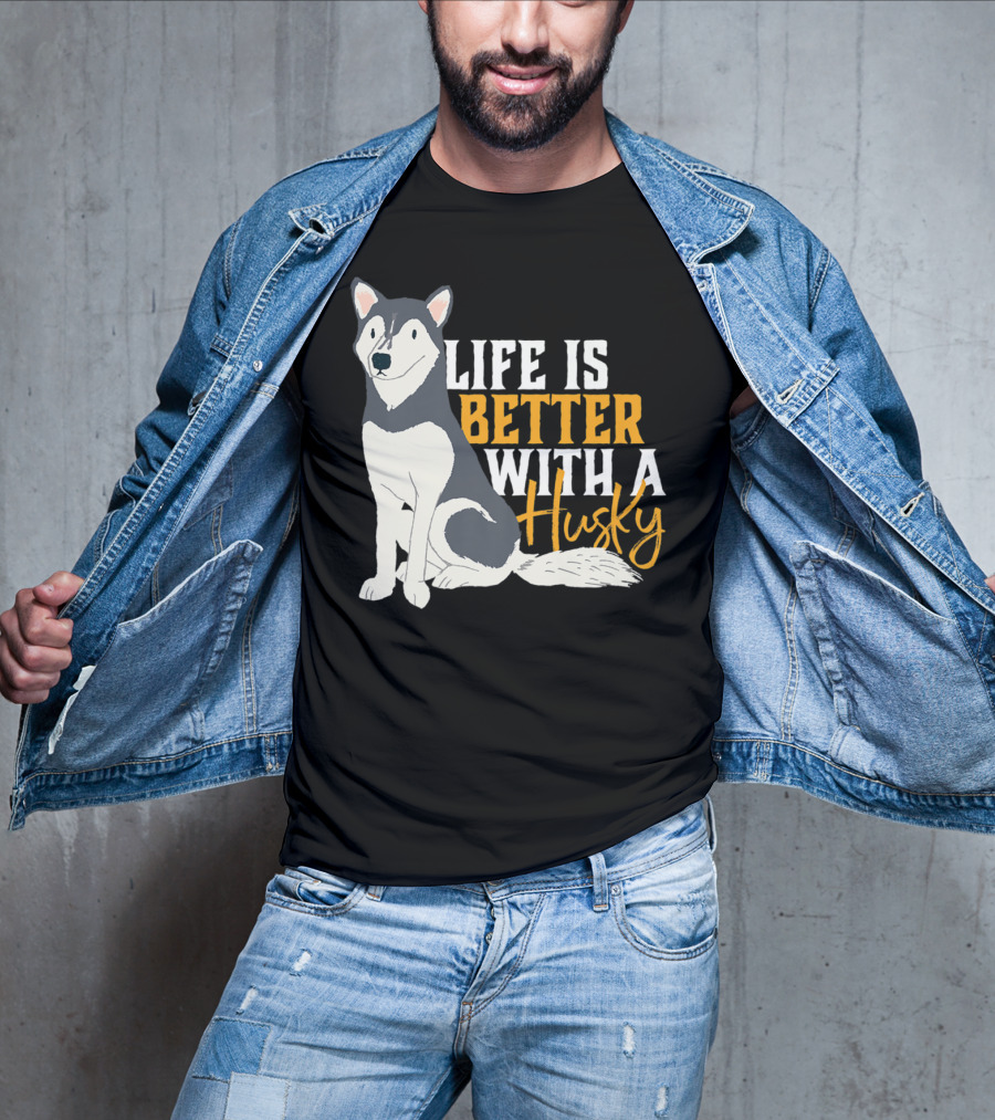 Life Is Better With A Cute Husky Dog Sibe Owner Mom T-Shirt