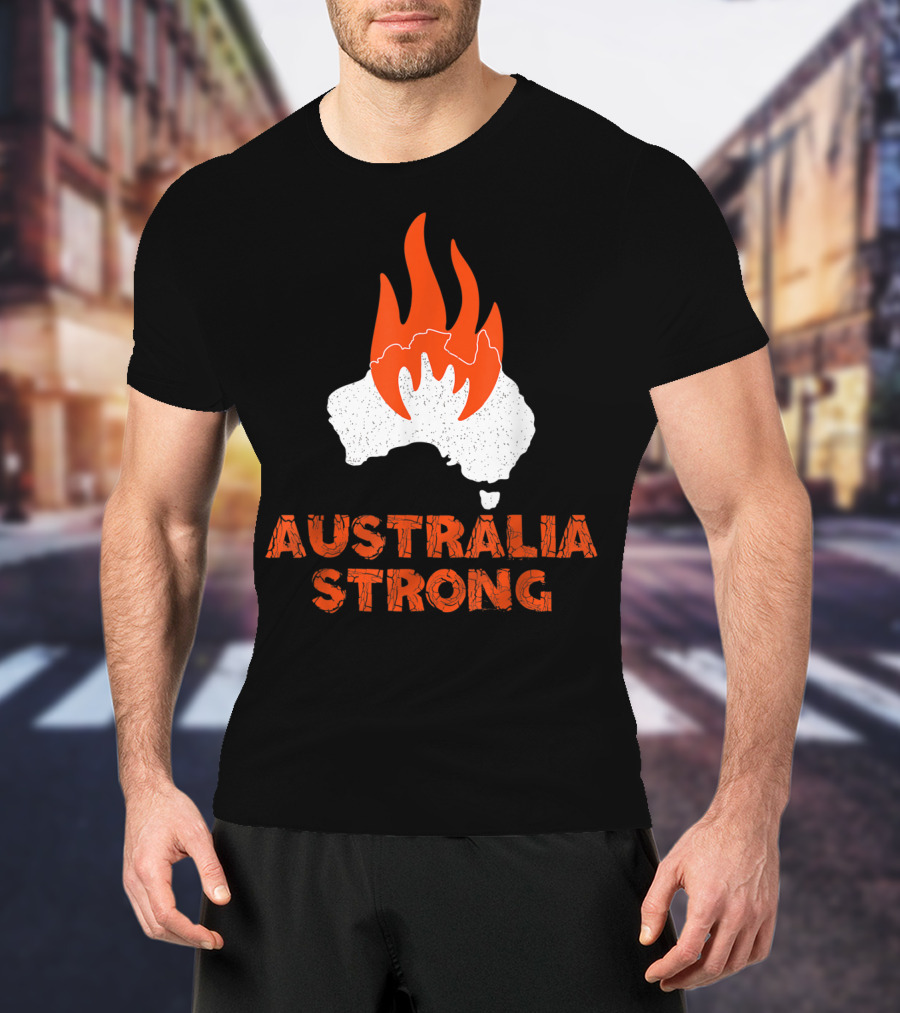 Australia Strong Fire Map Support Australia T-Shirt