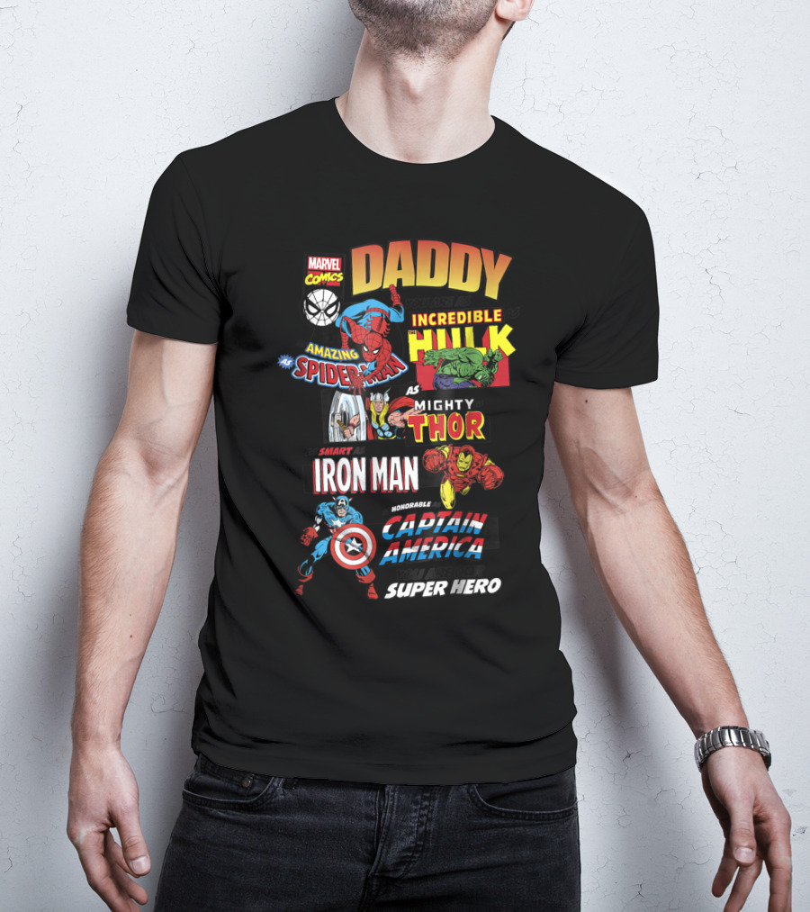 Marvel Comics Daddy You Are Our Super Hero Father's Day Avengers T-Shirt