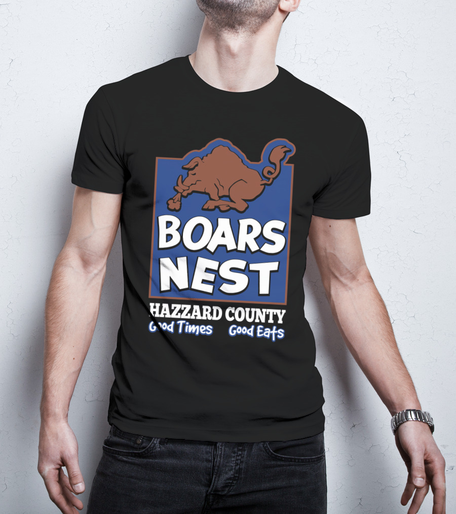 Boars Nest Hazzard County Good Times Good Eats T-Shirt