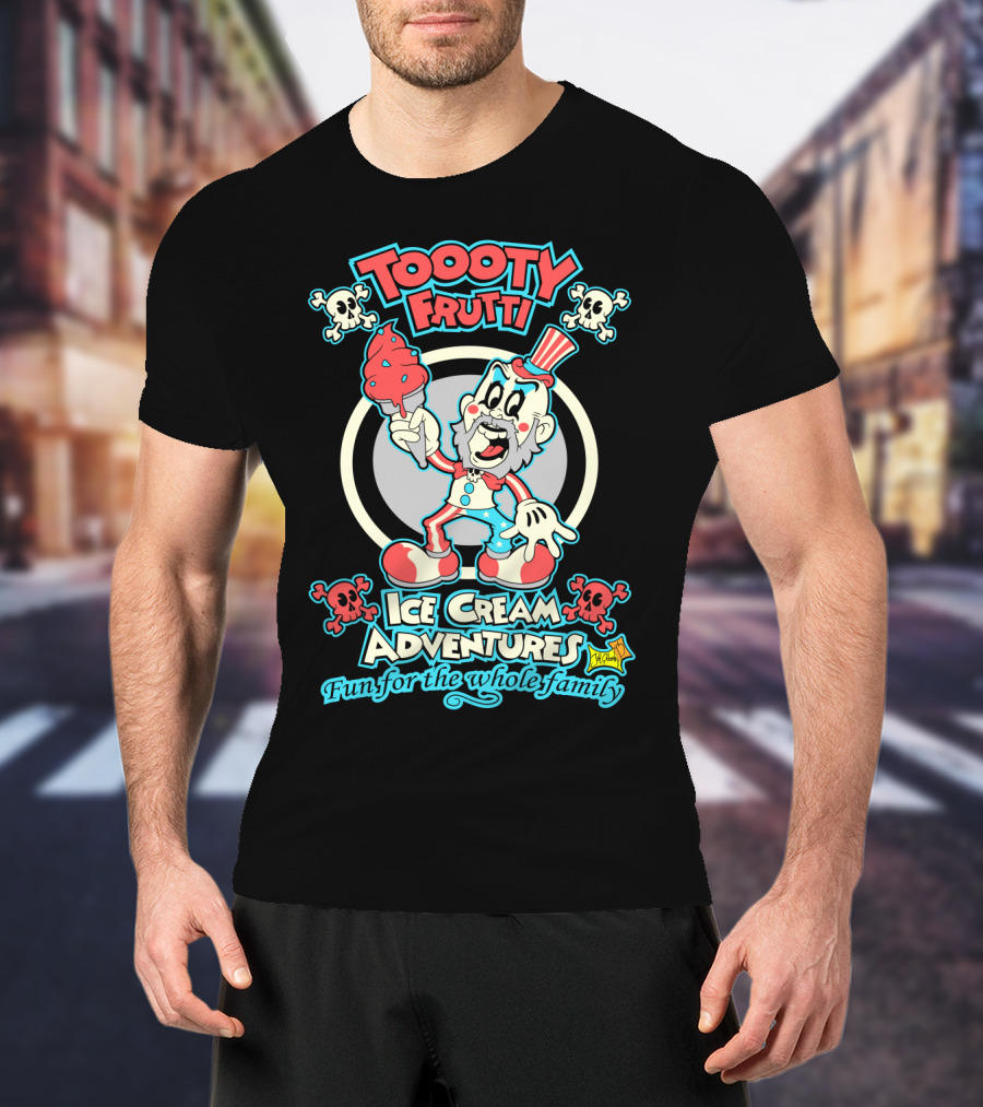 Toooty Fruity Ice Cream Adventures Fun For The Whole Family T-Shirt