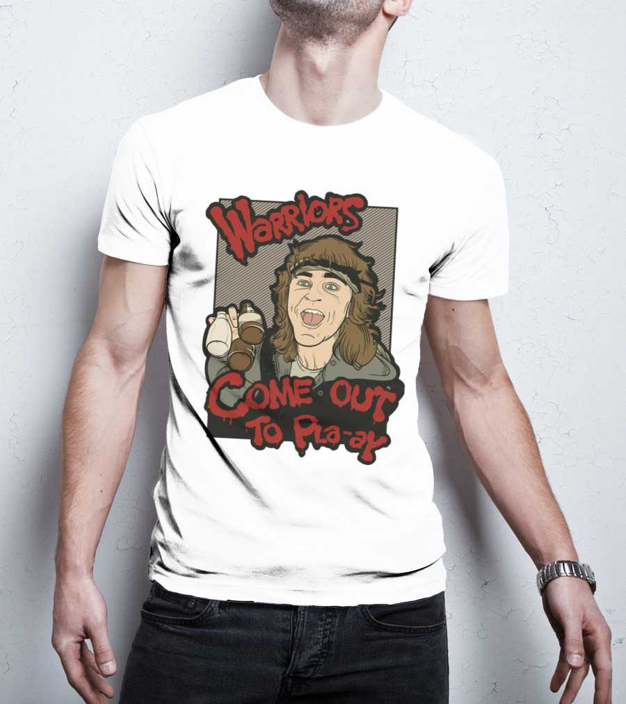 Warriors Come Out To Pla-ay T-Shirt
