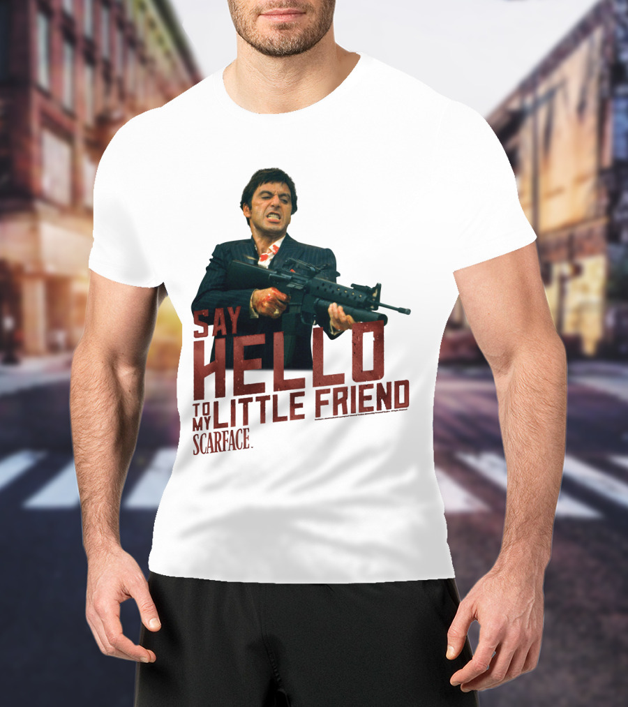 Say Hello To My Little Friend Scarface Movie Iconic Scene T-Shirt