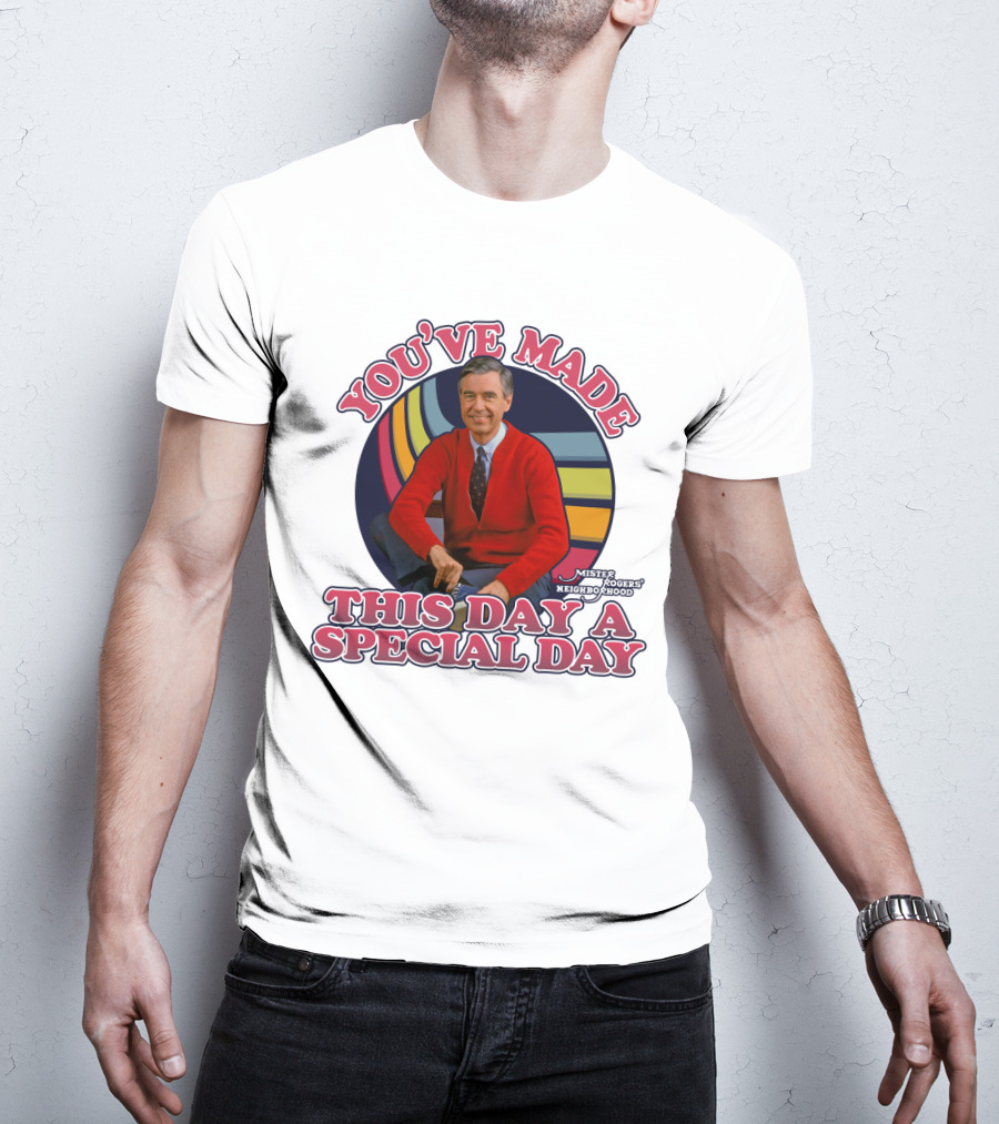 You've Made This Day A Special Day Mister Rogers' Neighborhood T-Shirt