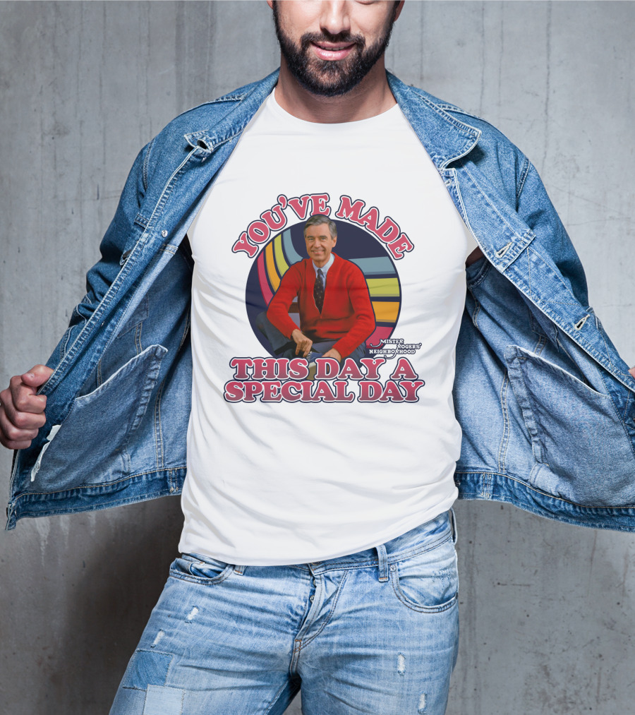 You've Made This Day A Special Day Mister Rogers' Neighborhood T-Shirt