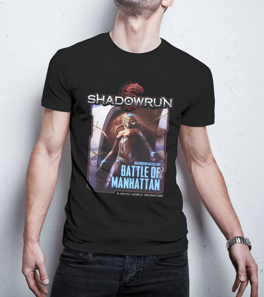 Shadowrun Boardroom Backstabs Battle Of Manhattan A Sixth World Adventure T-Shirt