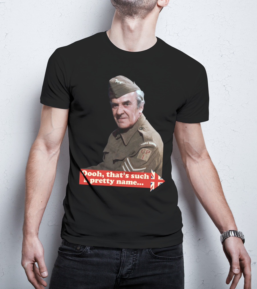 Dad's Army Home Guard Oooh That's Such A Pretty Name British Flag T-Shirt