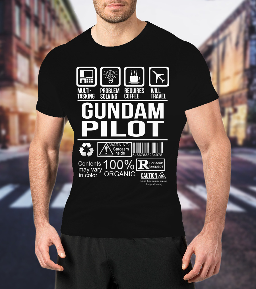 Multi-Tasking Problem Solving Requires Coffee Will Travel Gundam Pilot Warning Sarcasm Organic Caution T-Shirt