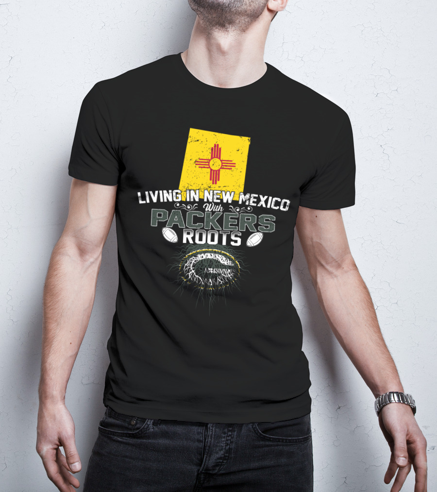 Living In New Mexico With Green Bay Packers Roots Zia Symbol Football T-Shirt