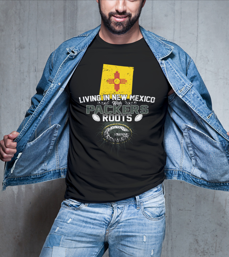 Living In New Mexico With Green Bay Packers Roots Zia Symbol Football T-Shirt
