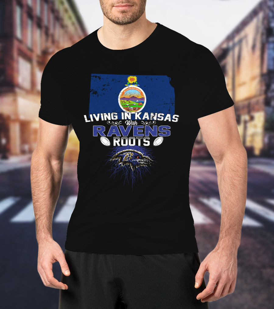 Living In Kansas With Ravens Roots Kansas Seal And Ravens T-Shirt