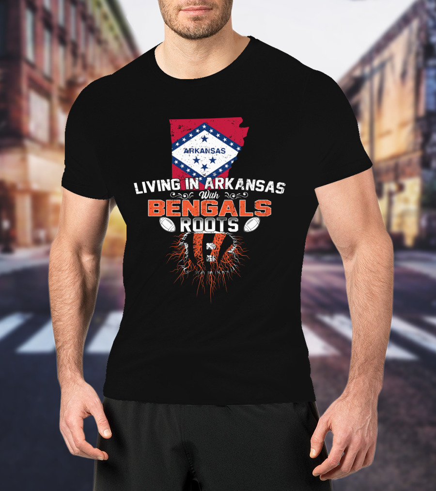 Living In Arkansas With Bengals Roots Football Graphic State Outline Flag T-Shirt
