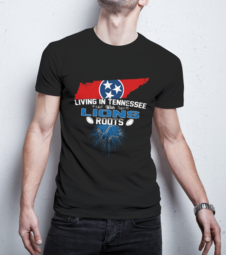 Living In Tennessee With Lions Roots Featuring Tennessee Flag And Football Elements T-Shirt