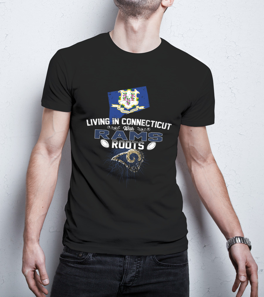 Living In Connecticut With Rams Roots Connecticut Map NFL Football T-Shirt