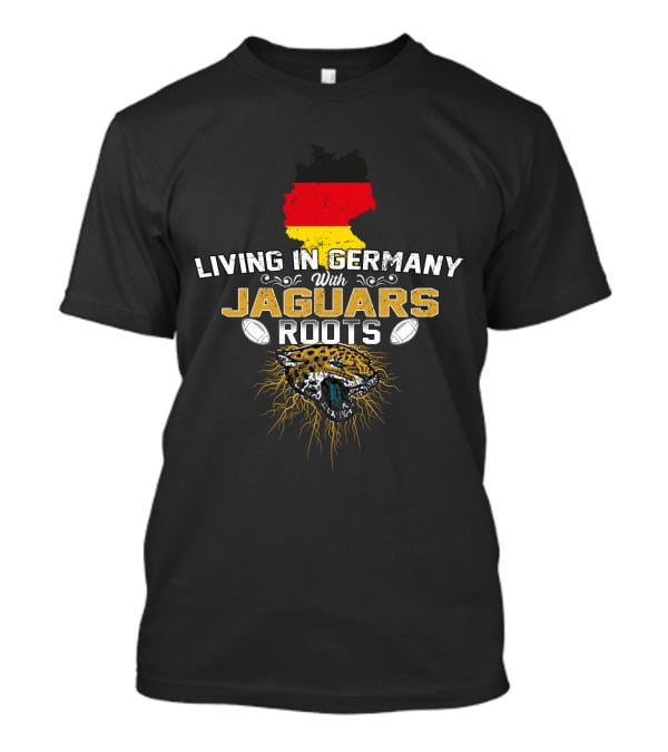 Living In Germany With Jaguars Roots Football Jaguar Germany Map T-Shirt