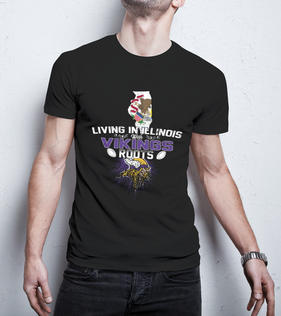 Living In Illinois With Vikings Roots Norse Heritage Football T-Shirt
