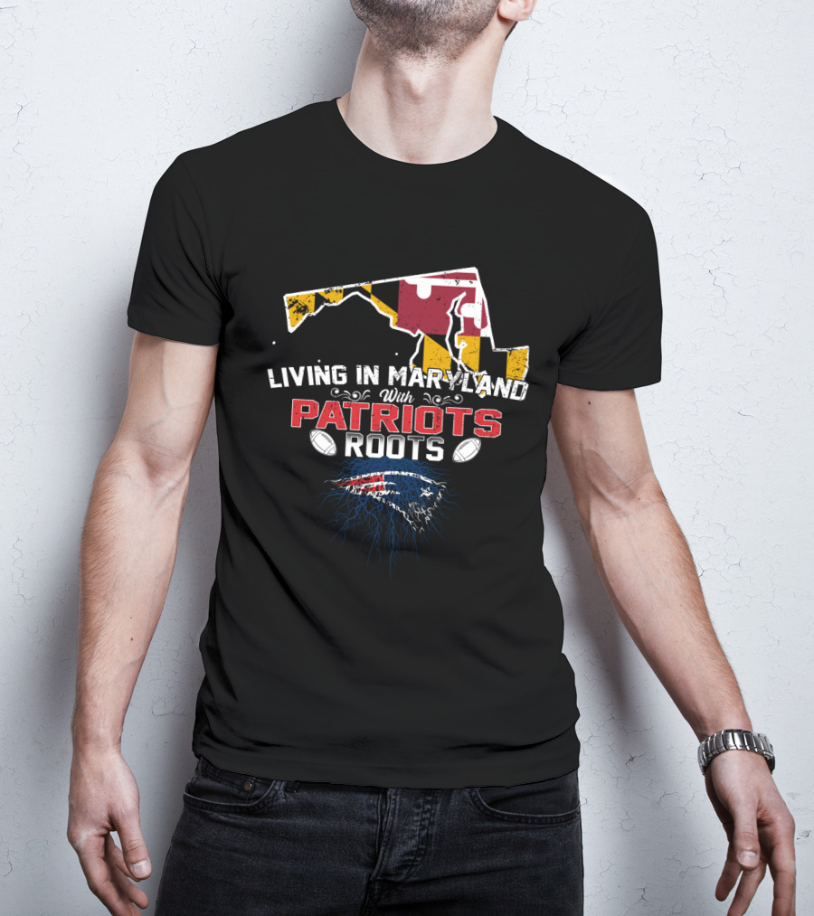 Living In Maryland With Patriots Roots NFL Football Map T-Shirt