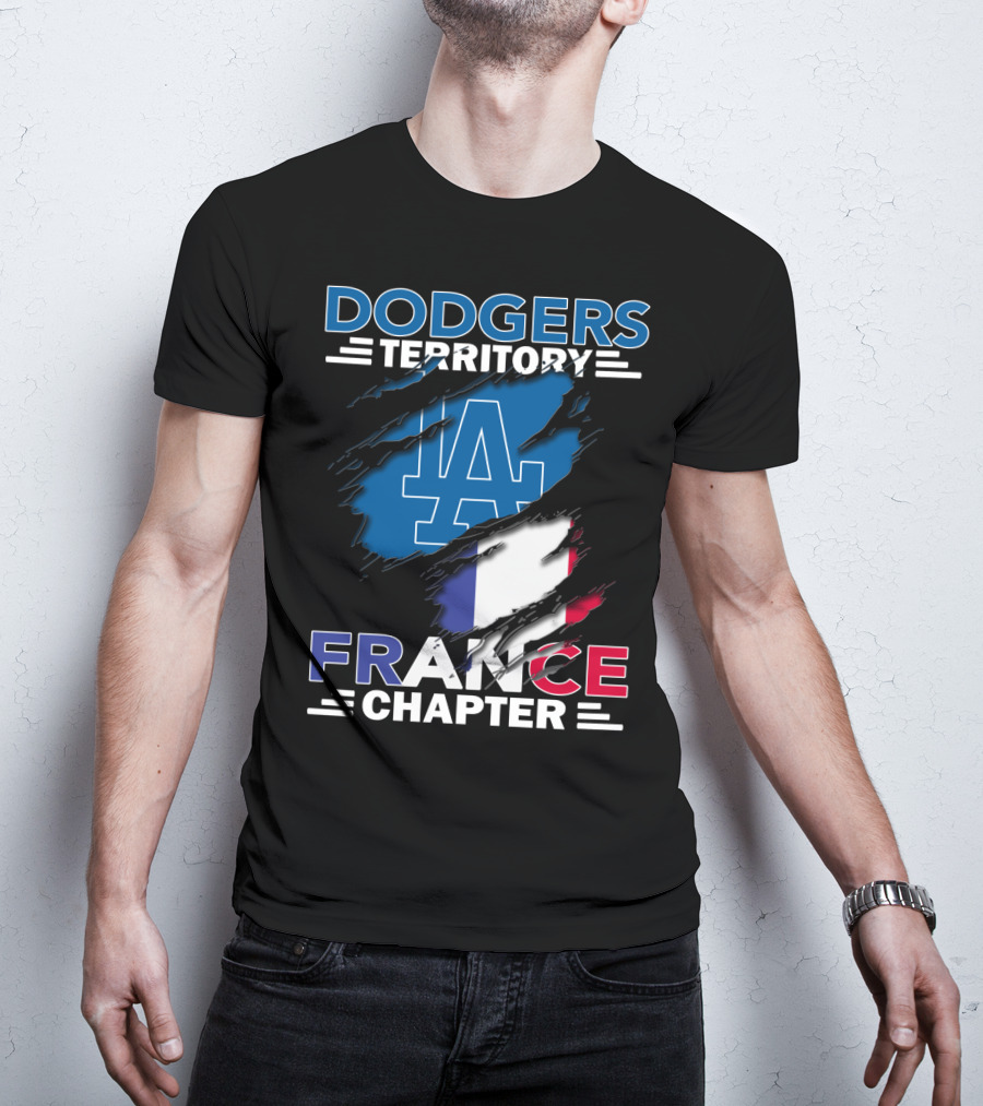 Dodgers Territory LA France Chapter T-Shirt
