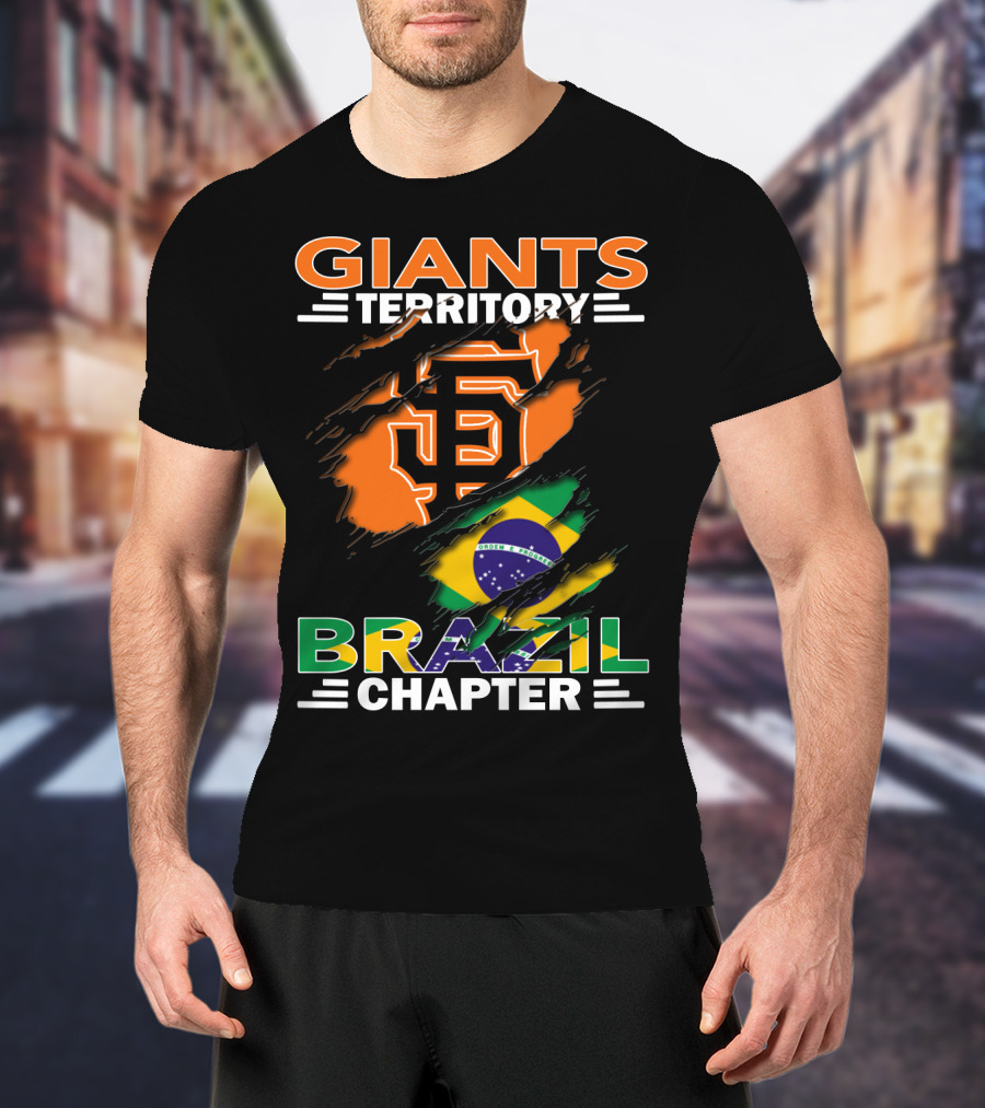 Giants Territory Brazil Chapter San Francisco Giants Logo Brazilian Flag T-Shirt