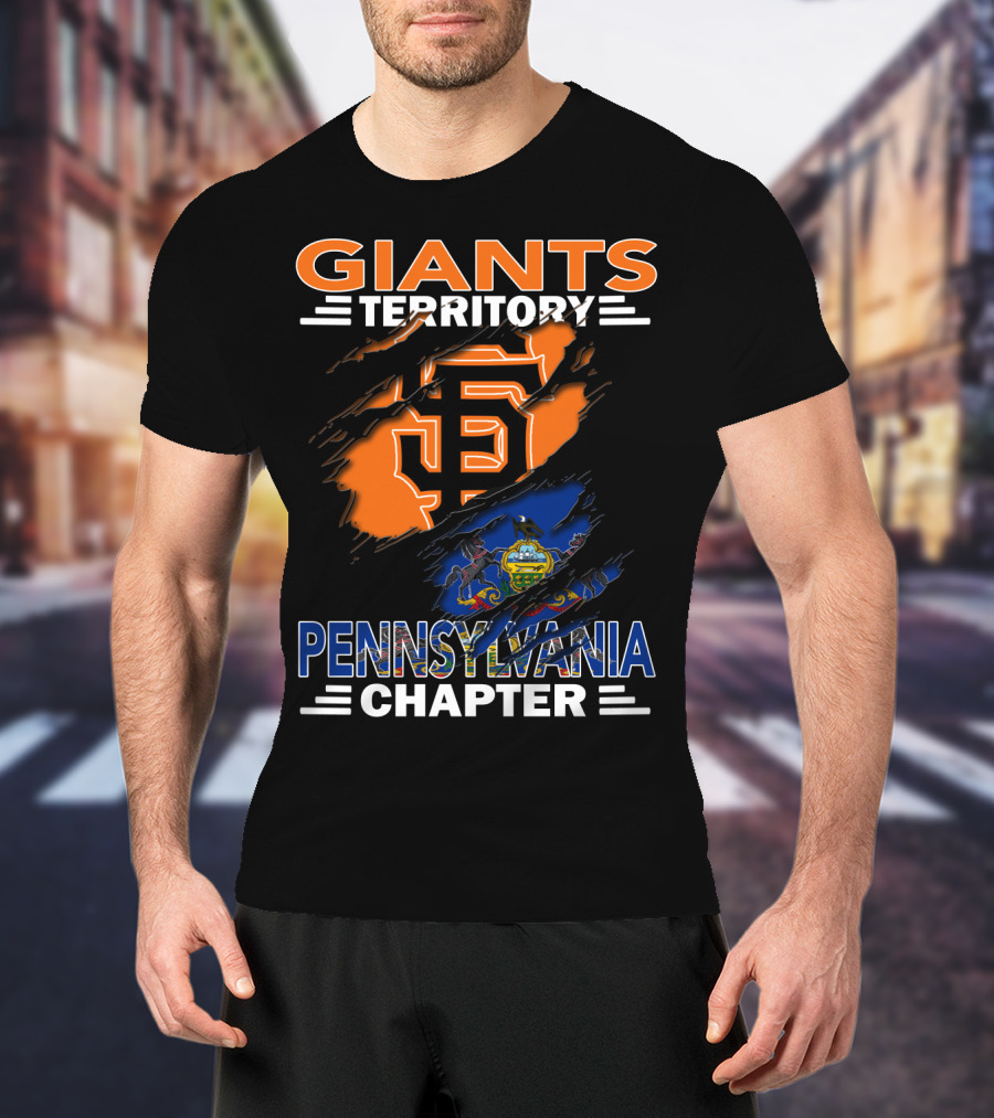 Giants Territory Pennsylvania Chapter San Francisco Giants Logo And Pennsylvania State Symbol T-Shirt