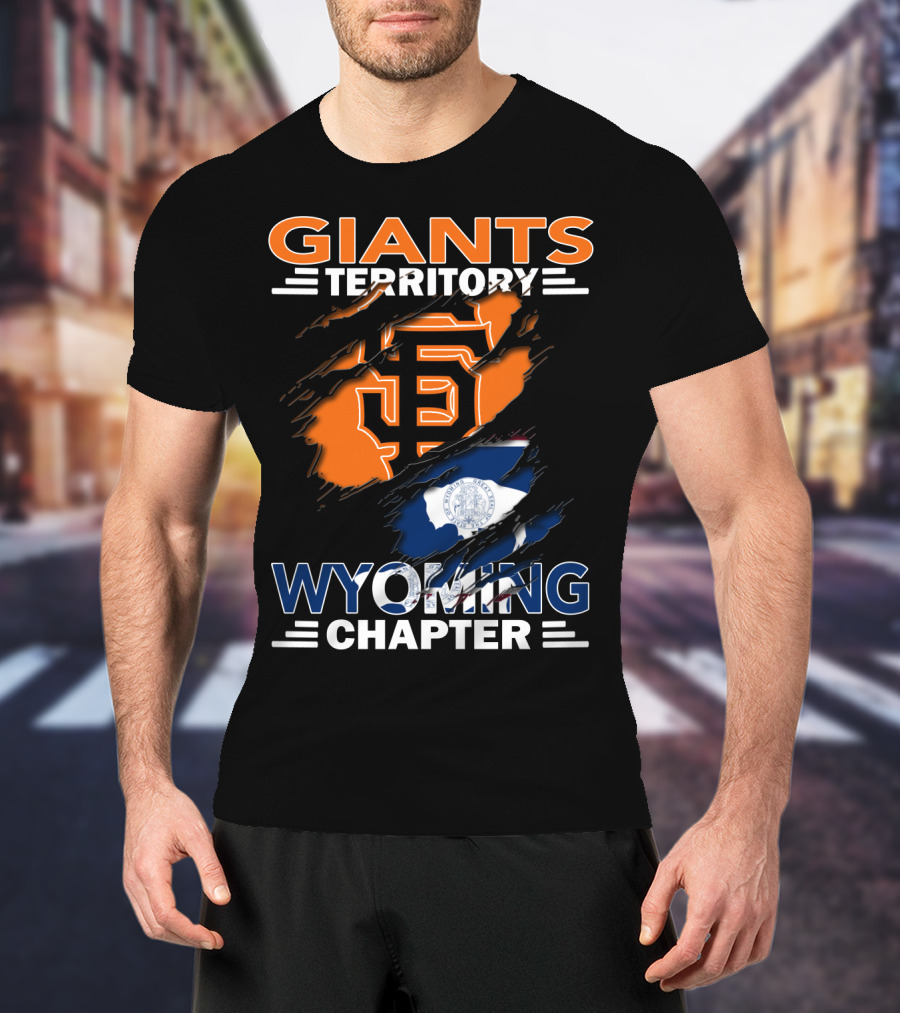 Giants Territory Sf Wyoming Chapter T-Shirt