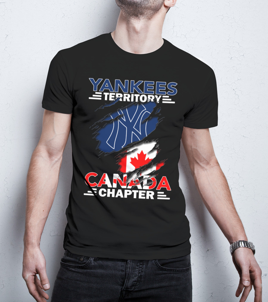 Yankees Territory Canada Chapter Yankees Logo And Canadian Flag T-Shirt