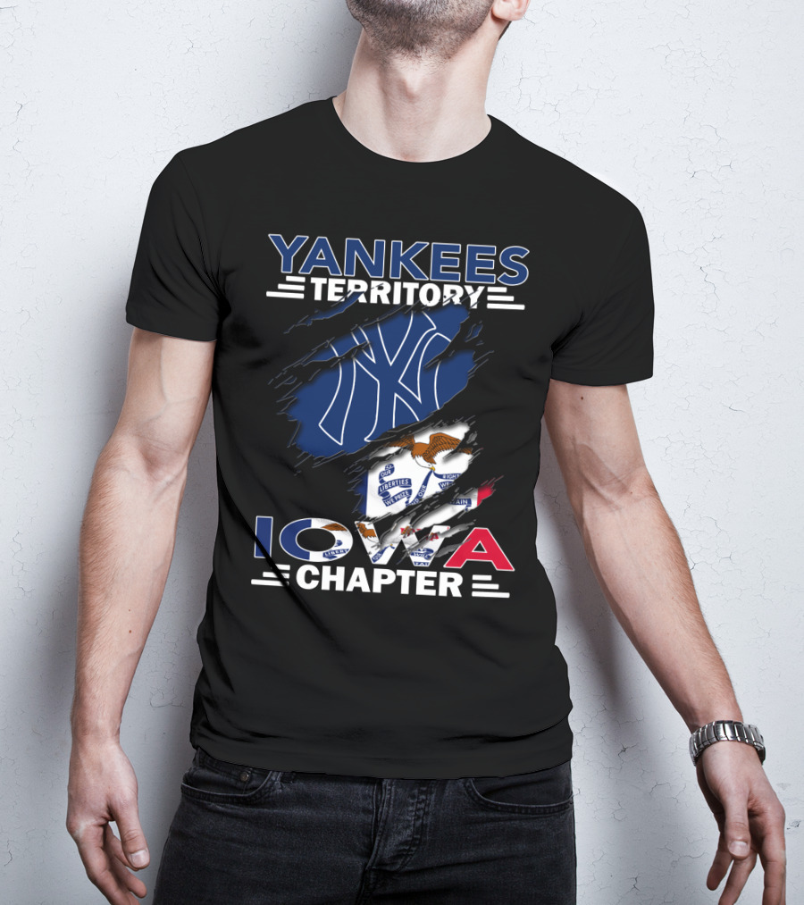 Yankees Territory Iowa Chapter New York Yankees Logo And Iowa Flag Elements T-Shirt