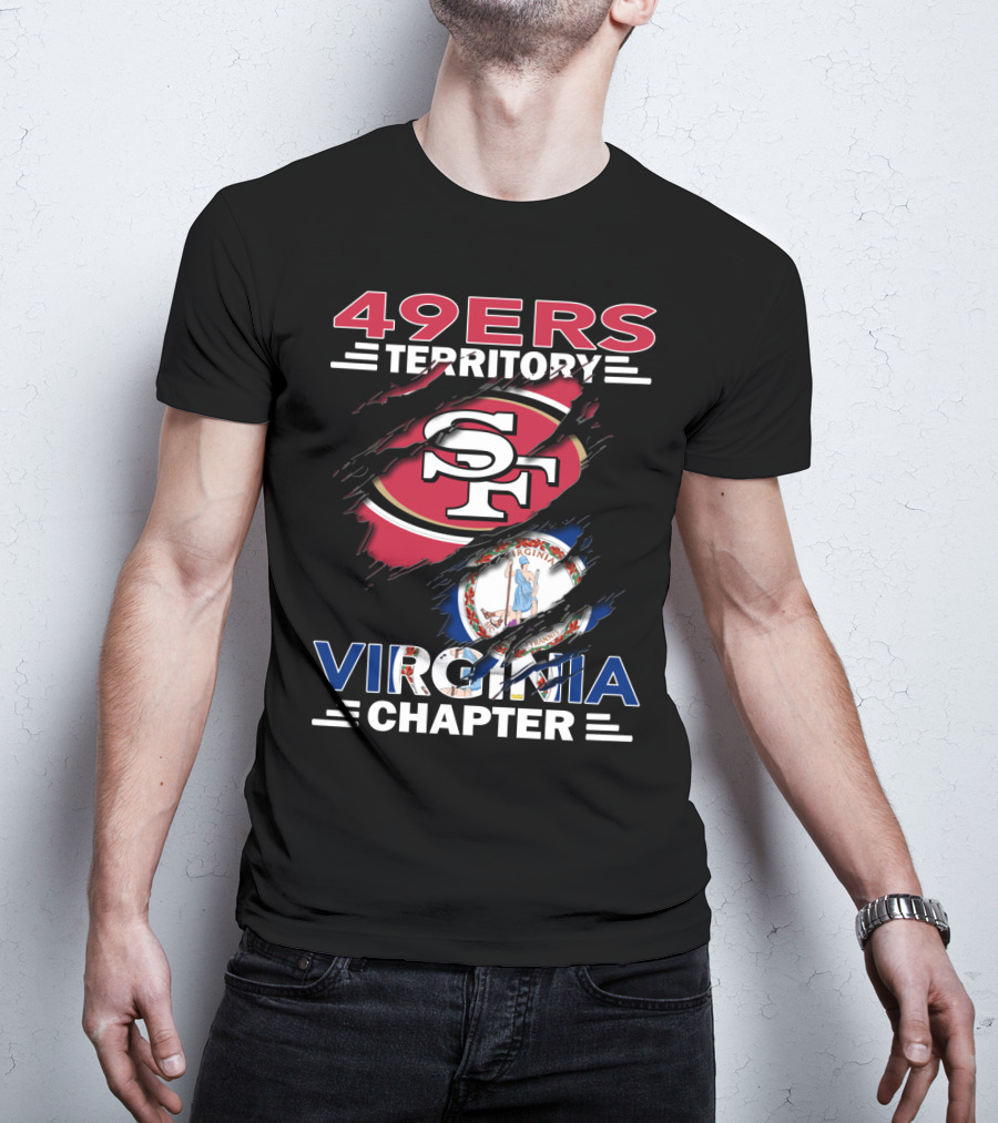 49ers Territory Virginia Chapter SF Logo And Virginia Flag Integration T-Shirt