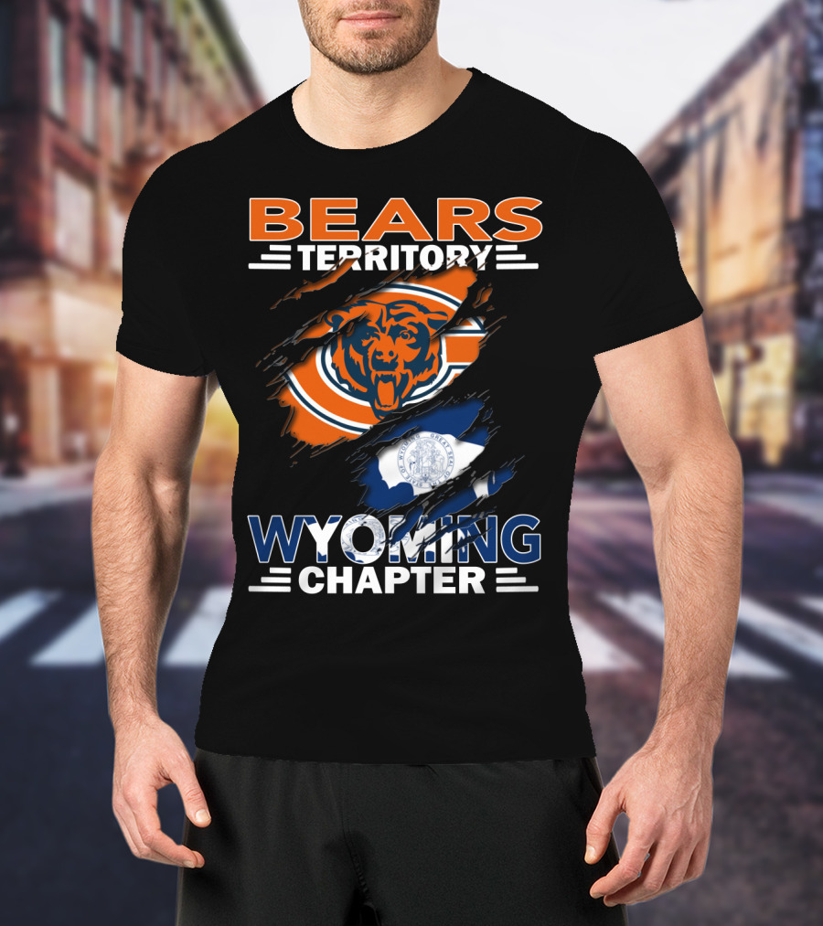 Bears Territory Wyoming Chapter Chicago Bears Logo Wyoming Flag T-Shirt