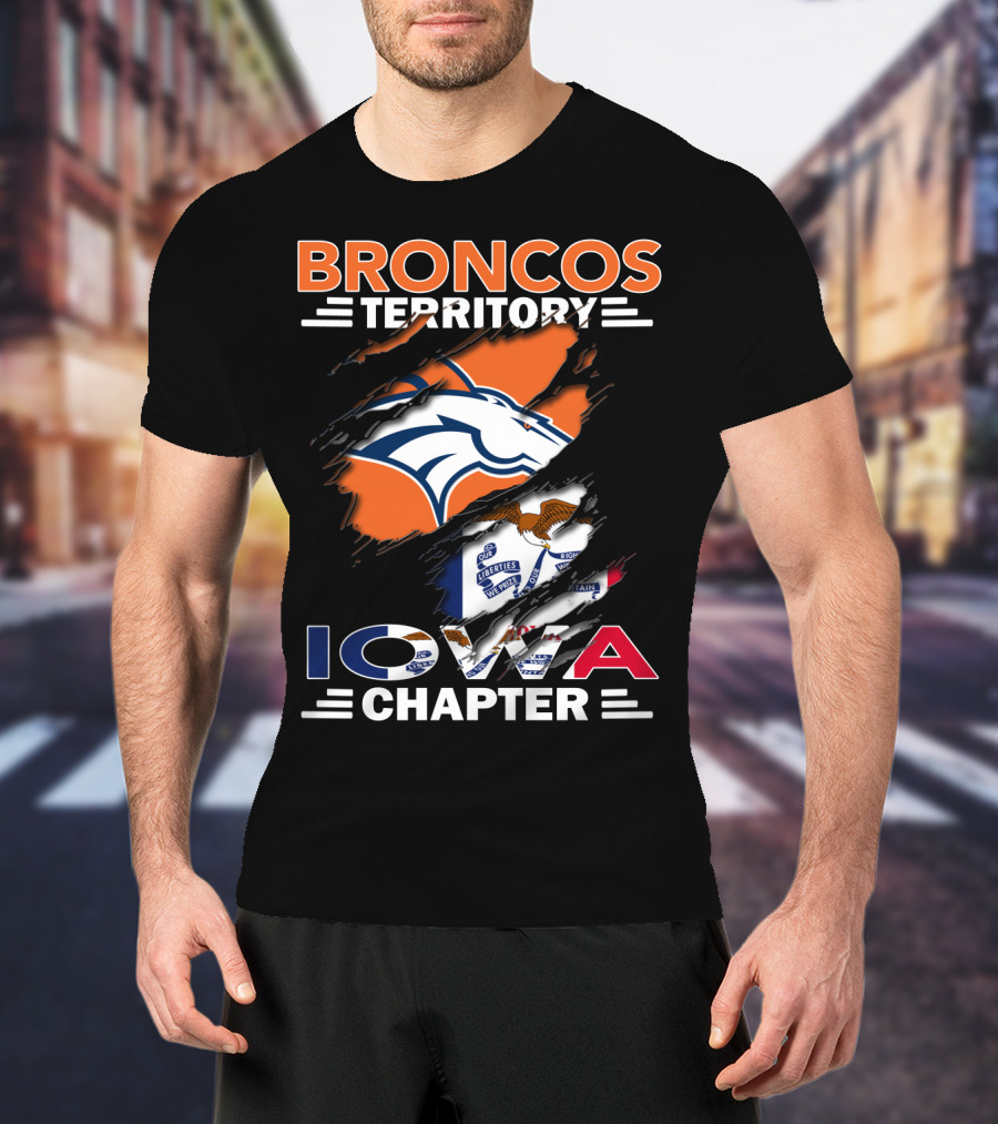 Broncos Territory Iowa Chapter NFL Football Fans T-Shirt