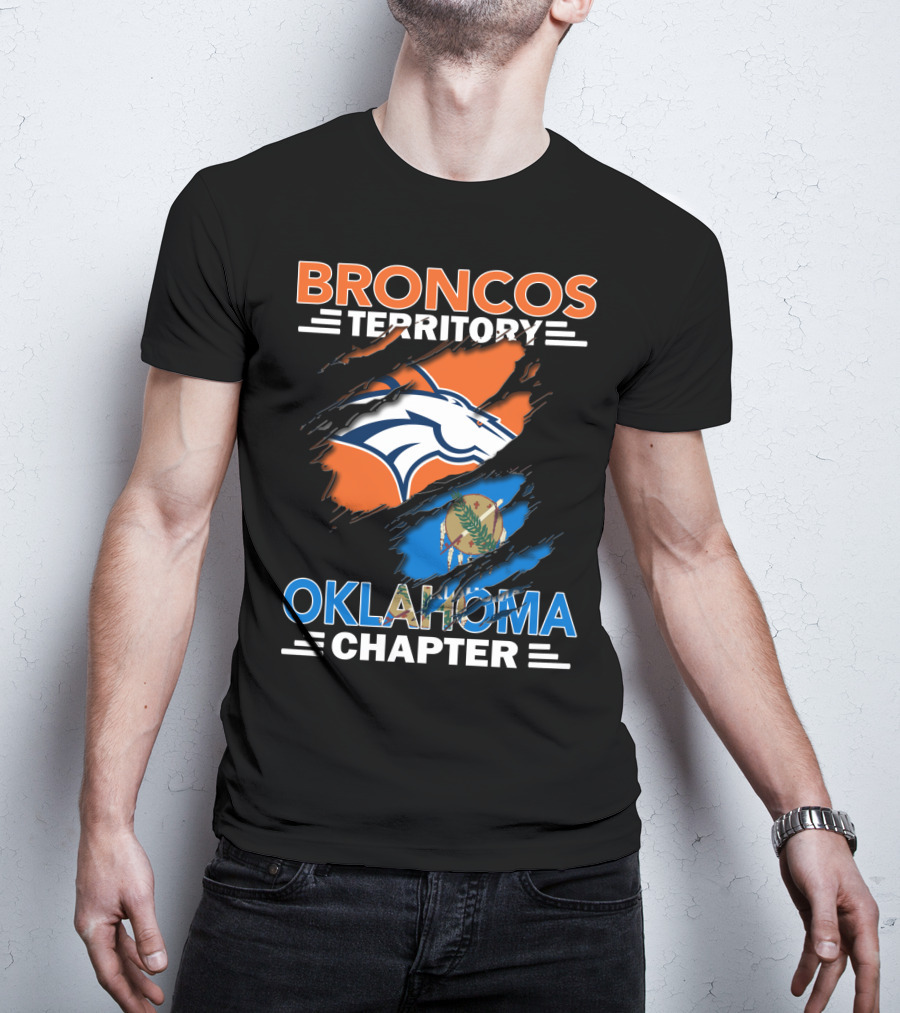 Broncos Territory Oklahoma Chapter NFL Logo And State Flag T-Shirt