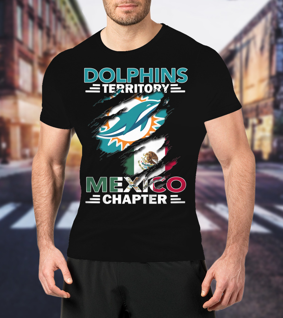 Dolphins Territory Mexico Chapter Miami Dolphins Logo Mexican Flag T-Shirt
