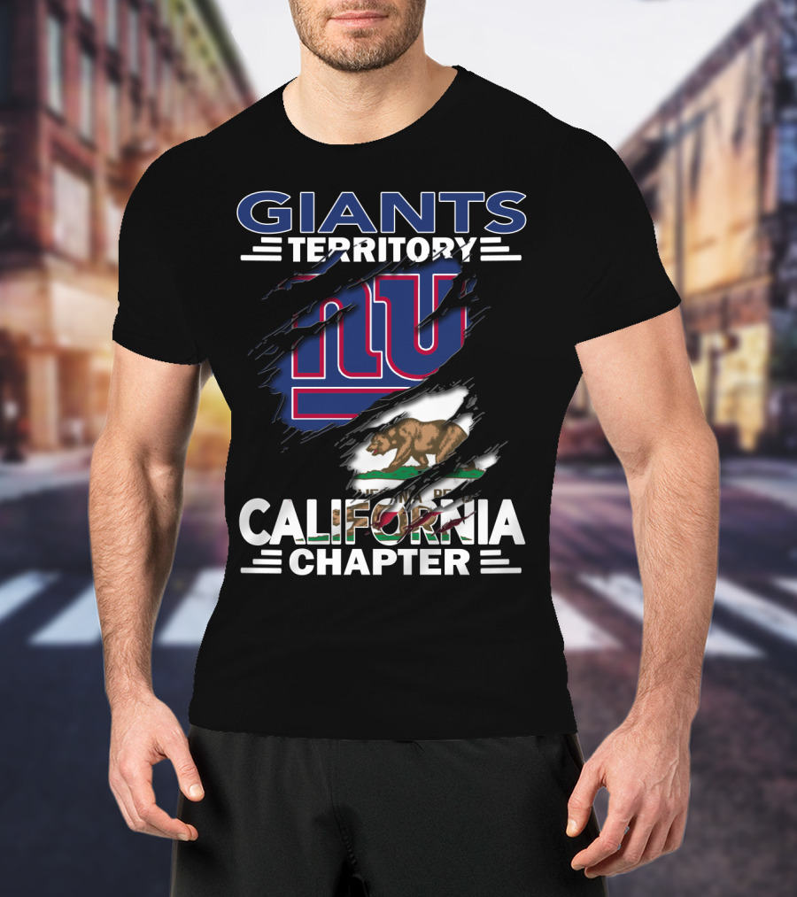 GIANTS Territory California Chapter California Bear Flag And New York Giants T-Shirt