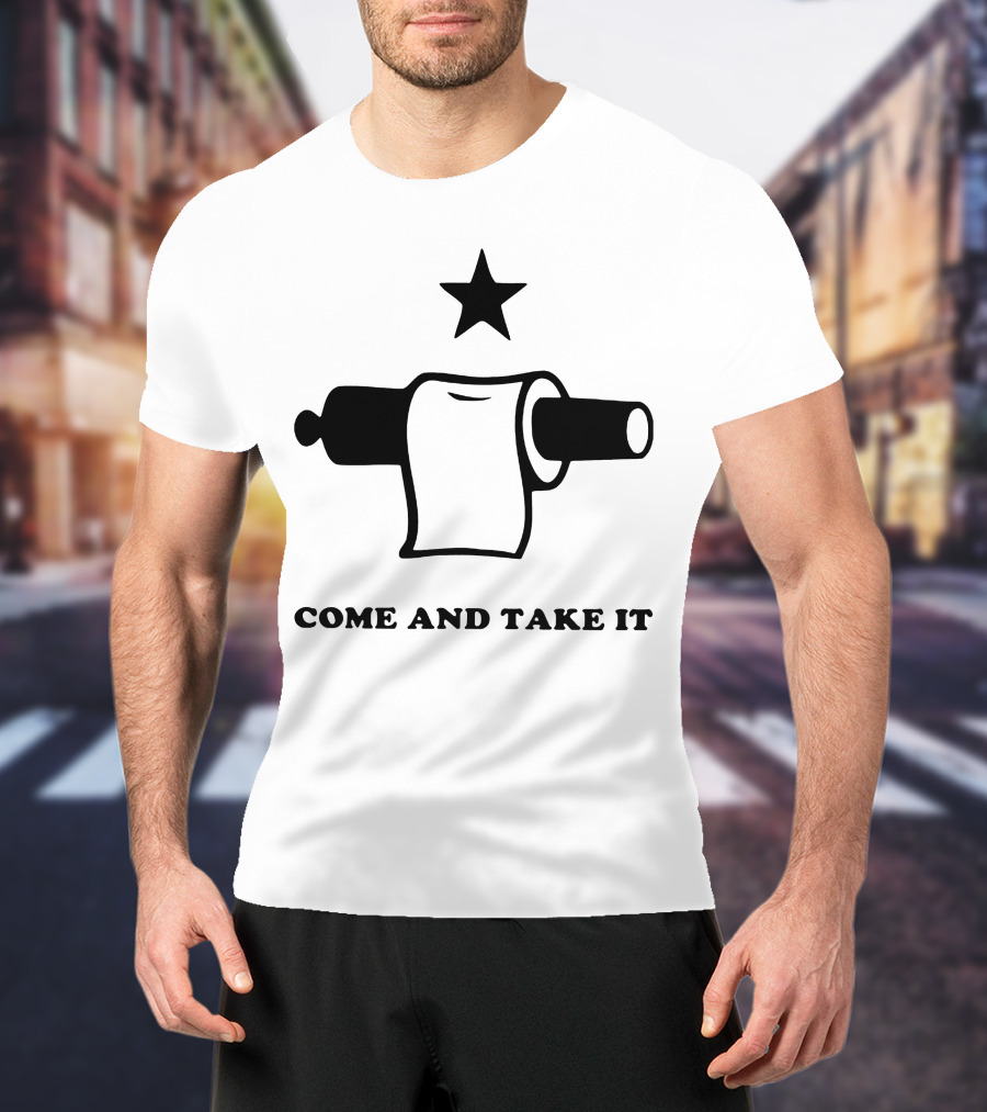 Demolition Ranch Merch Come And Take It Toilet Paper Cannon Star T-Shirt
