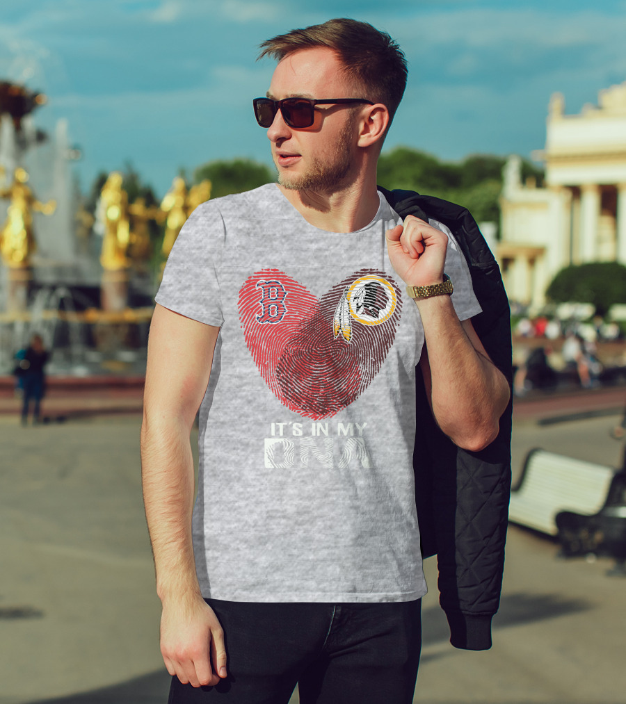 Boston Red Sox Washington Redskins It's In My Dna T-Shirt