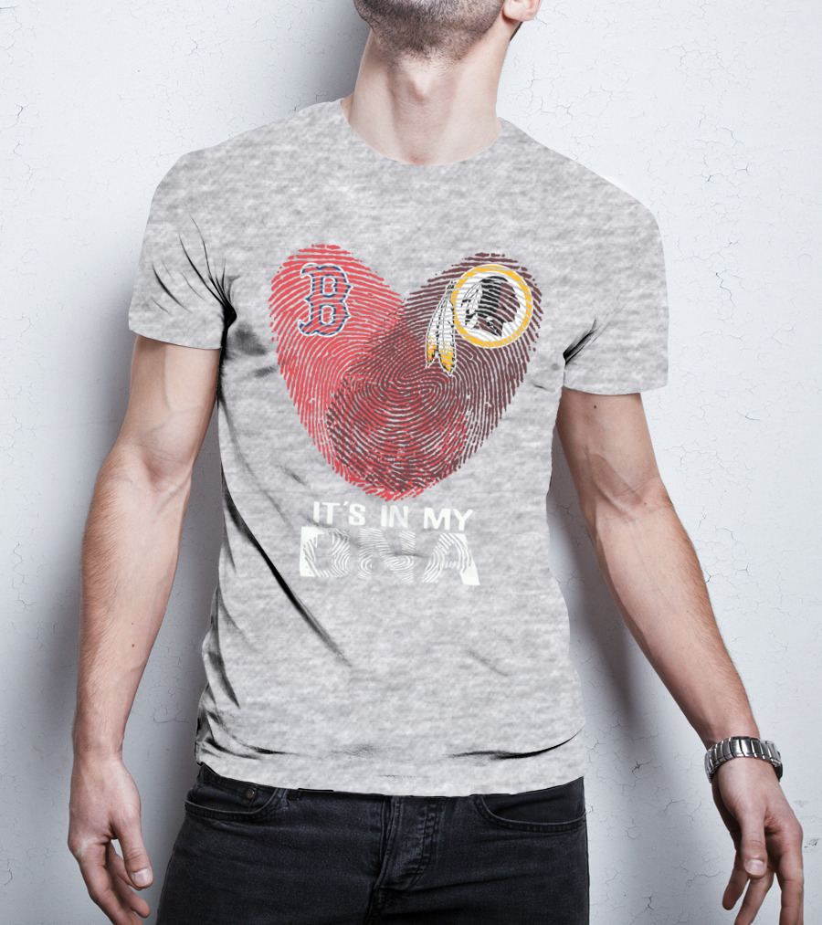 Boston Red Sox Washington Redskins It's In My Dna T-Shirt