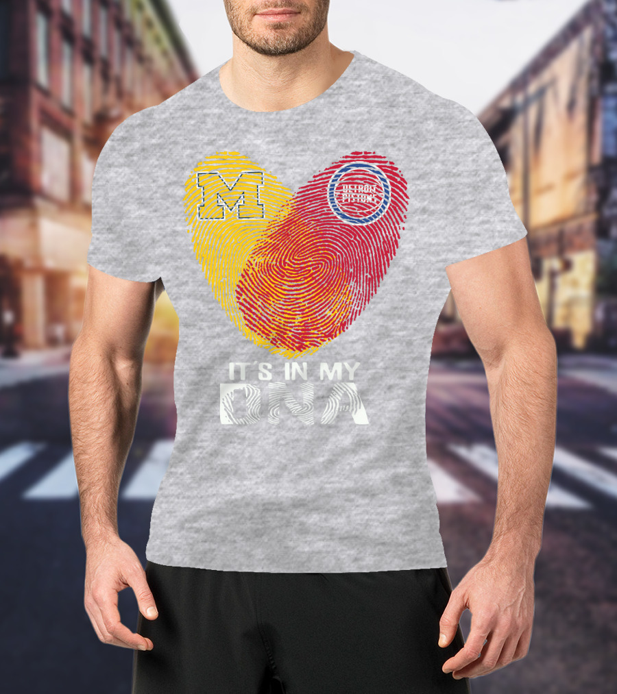 Michigan M Detroit Pistons It's In My DNA T-Shirt