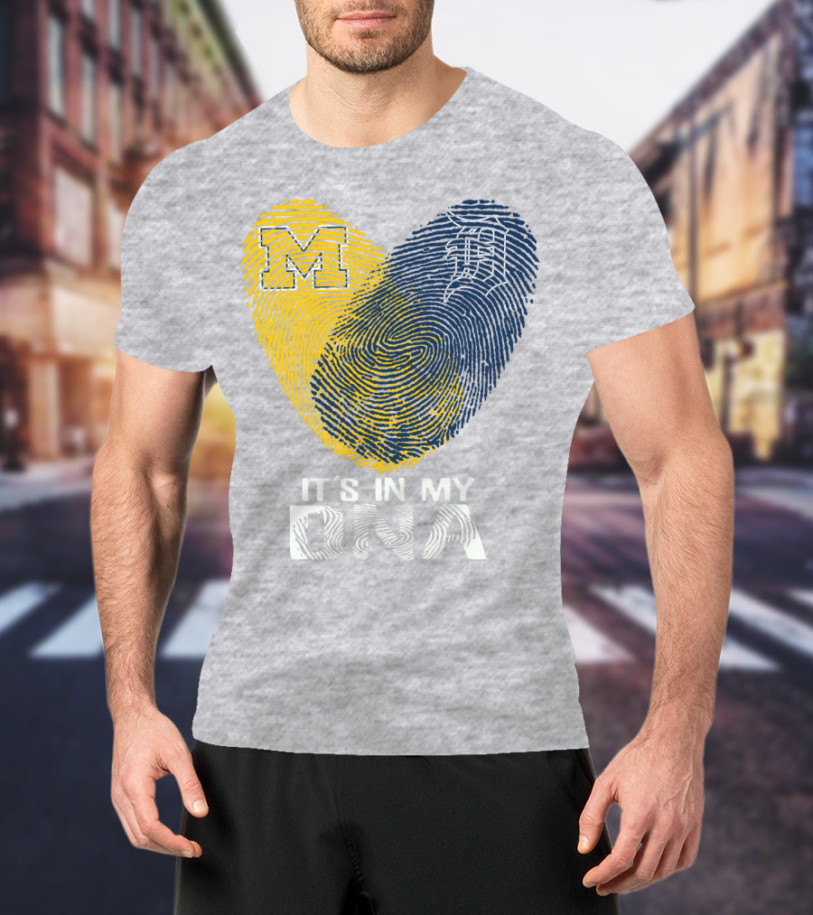 It's In My DNA Detroit Tigers M Michigan T-Shirt