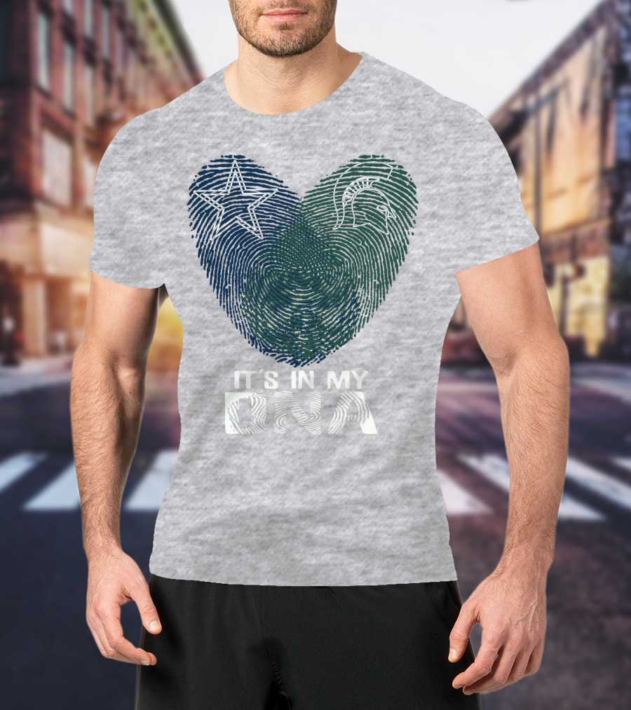 Dallas Cowboys Michigan State It's In My Dna T-Shirt